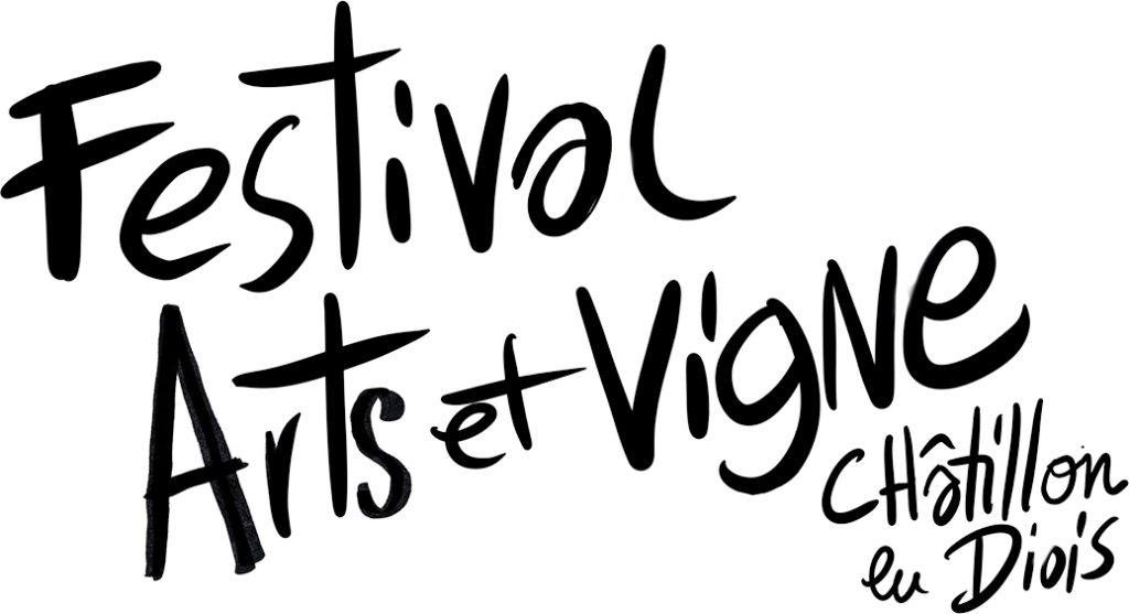 Festival ARts et Vigne, Châtillon en DIois